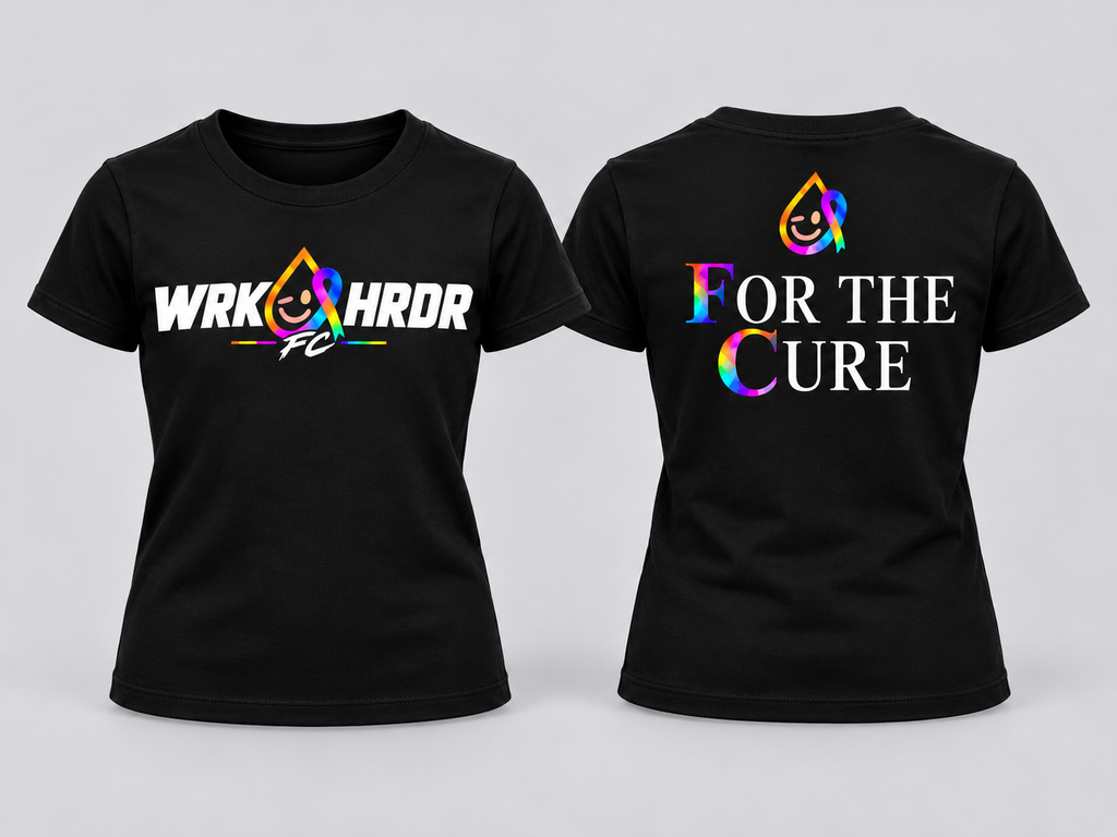 WRK HRDR FC "For The Cure" Tee - Adults & Kids