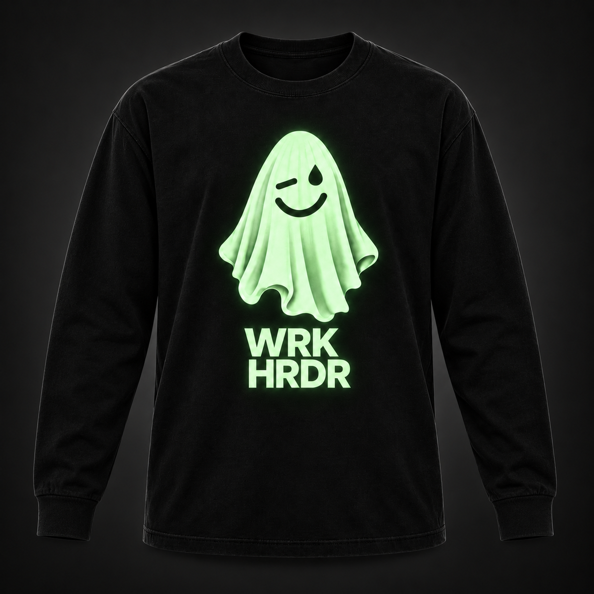 WRK HRDR Ghosted The Excuses -  Glow in Dark Long Sleeve (Adults and Kids)