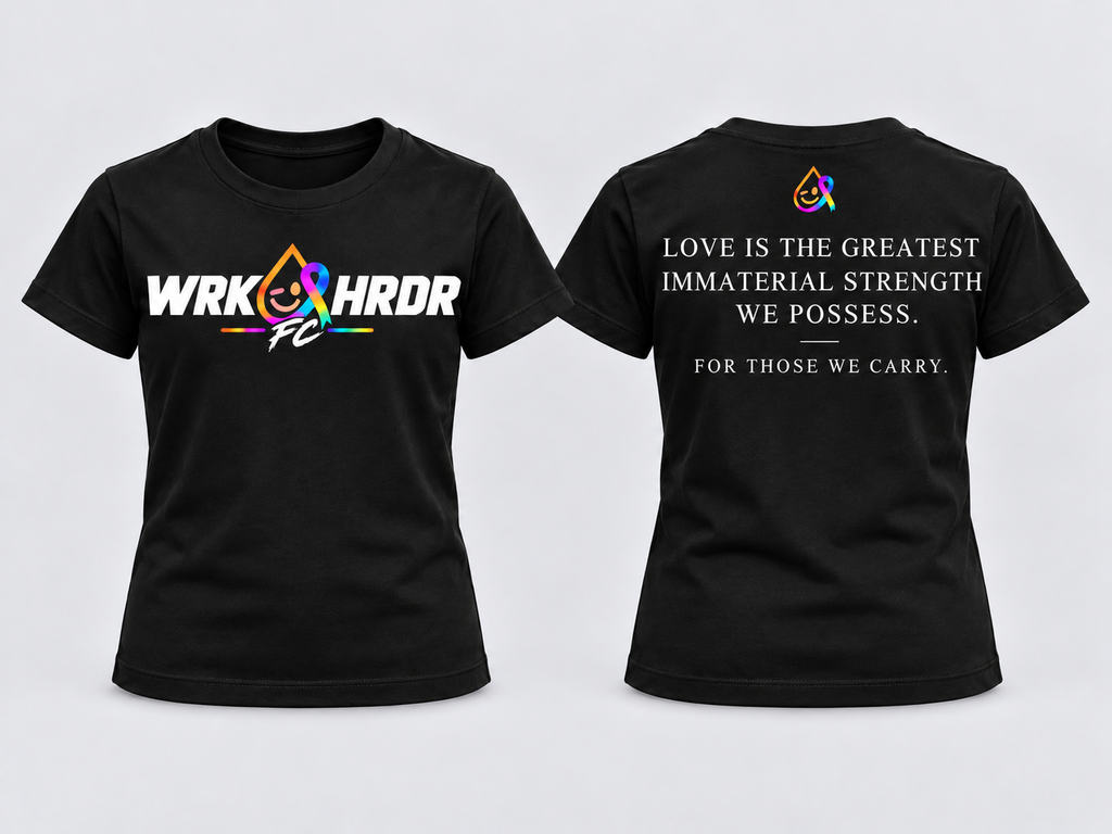 WRK HRDR FC "For Those We Carry" Tee - Adults & Kids