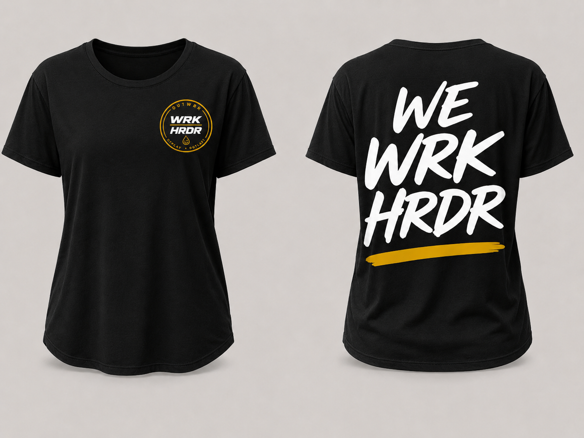 Women's WE WRK HRDR Everyday Tee