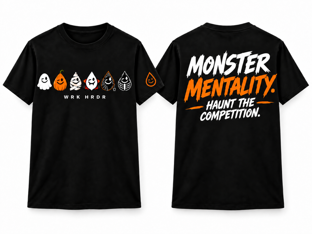 WRK HRDR Monster Mentality Tee (Adults and Kids)