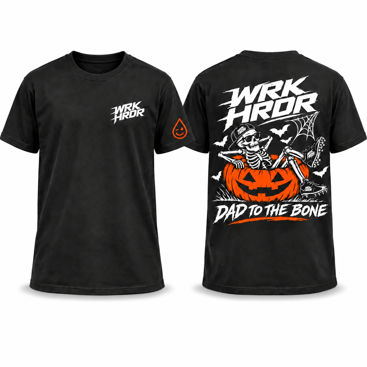 WRK HRDR Dad To The Bone Tee