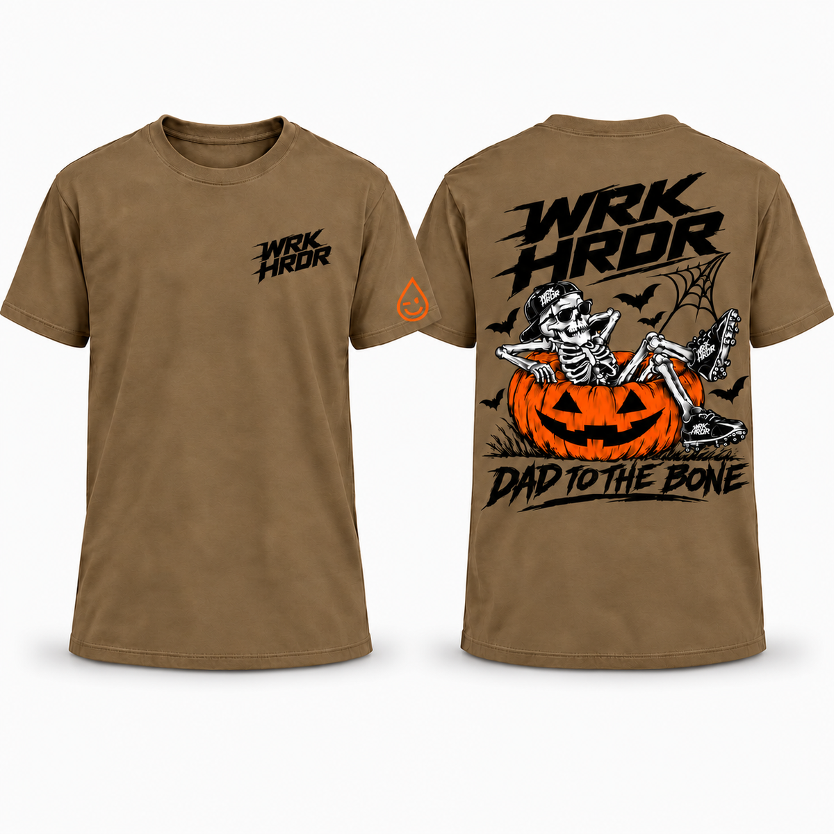 WRK HRDR Dad To The Bone Tee